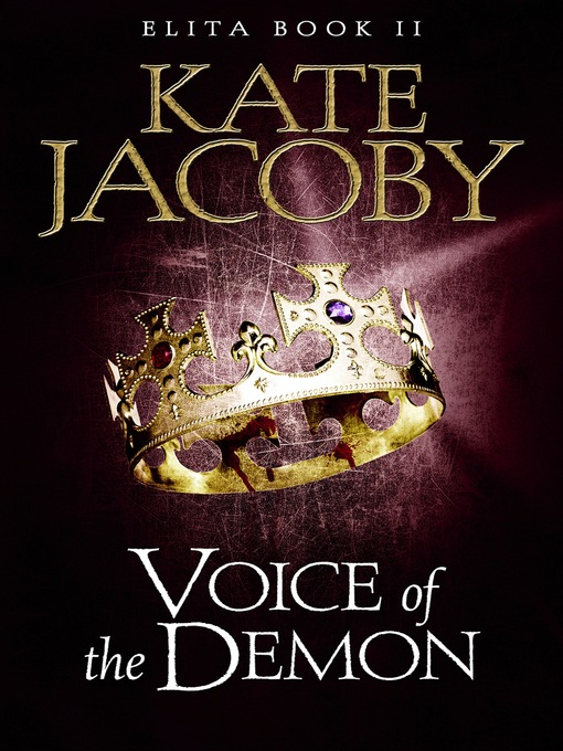 Title details for Voice of the Demon by Kate Jacoby - Available